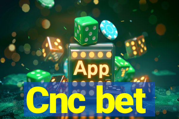 Cnc bet